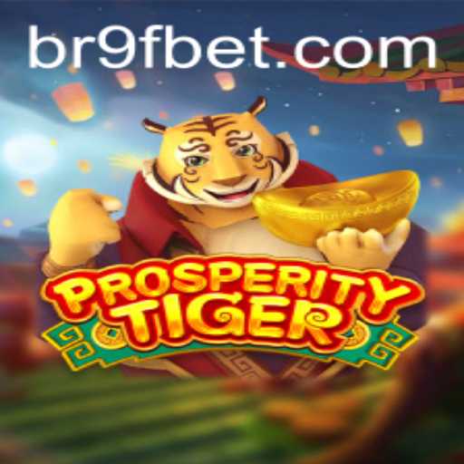 Explore ProsperityTiger: The Exciting Casino Game Fueled by 9fbet